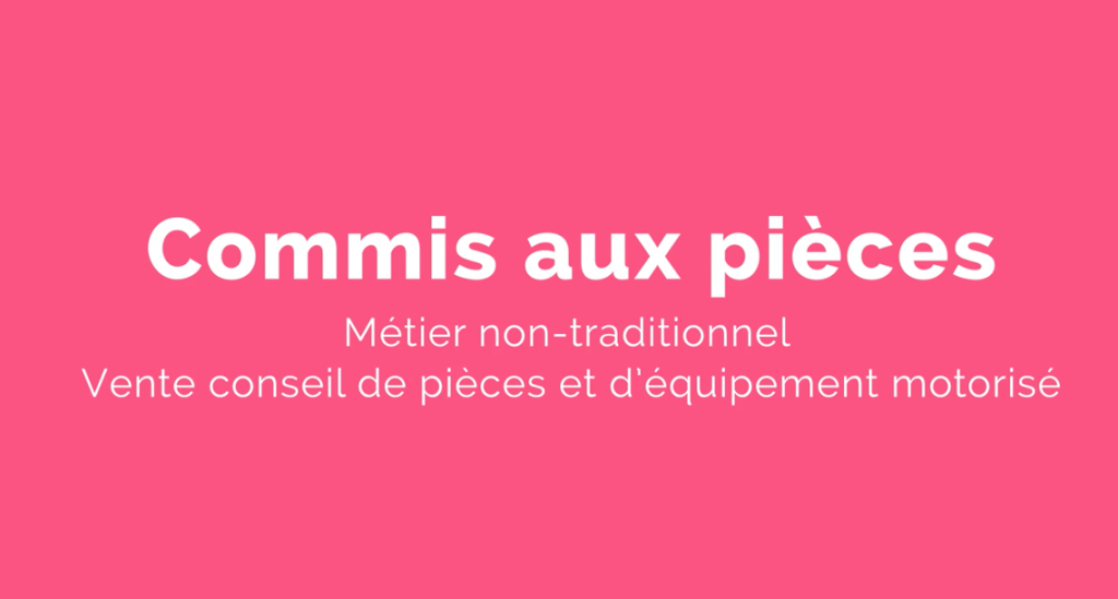 Capsule animée : Un métier pour elle | Commis aux pièces